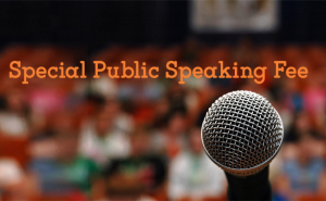 Special Public Speaking Fee