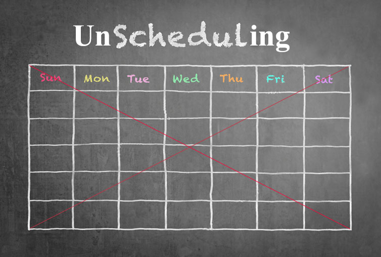 Unscheduling